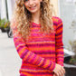 Be Bold Flame & Magenta Striped Cable Knit Print Hacci Top