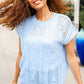 The Perfect Find Sky Blue Dolman Short Sleeve Crochet Sweater Top