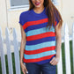 Forget Me Not Royal Blue Stripe Short Sleeve Dolman Sweater