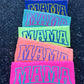 NEON Mama Puff