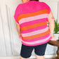 Feeling Bold Fuchsia & Orange Stripe Short Sleeve Dolman Sweater