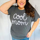 Take A Bow Charcoal "Cool Mom" Embroidery Pop-Up Rib Dolman Top